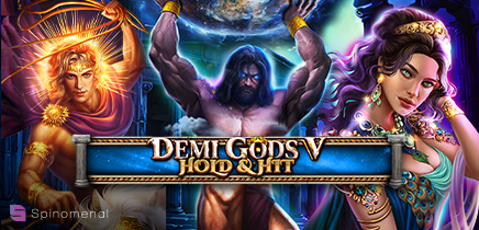 Demi Gods V - Hold & Hit
