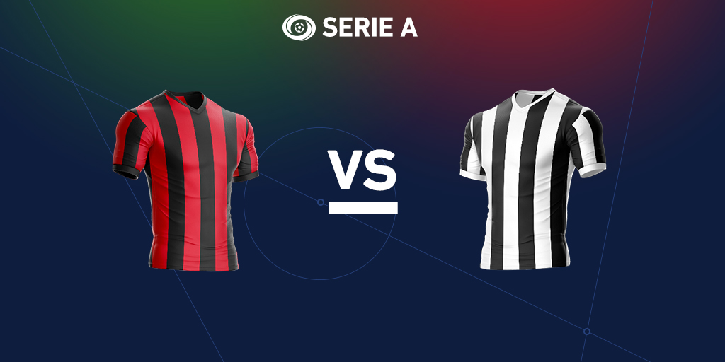 Serie A preview: AC Milan vs. Juventus