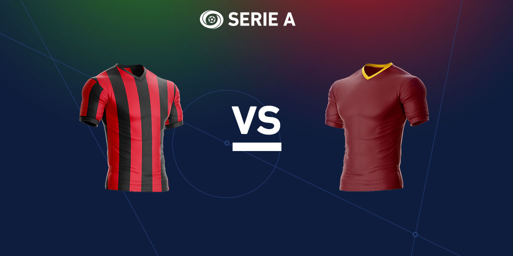 Serie A preview: AC Milan vs. Roma