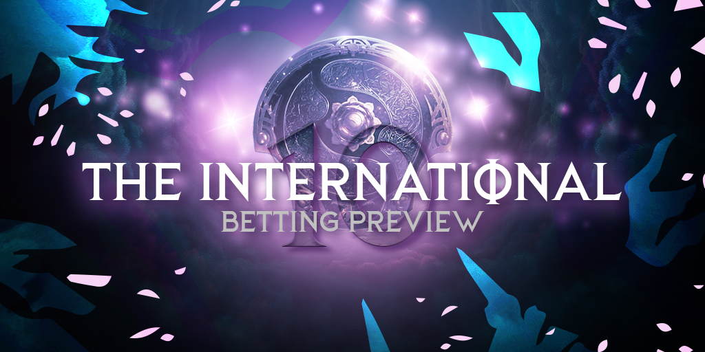 The International 10 betting preview by Noxville