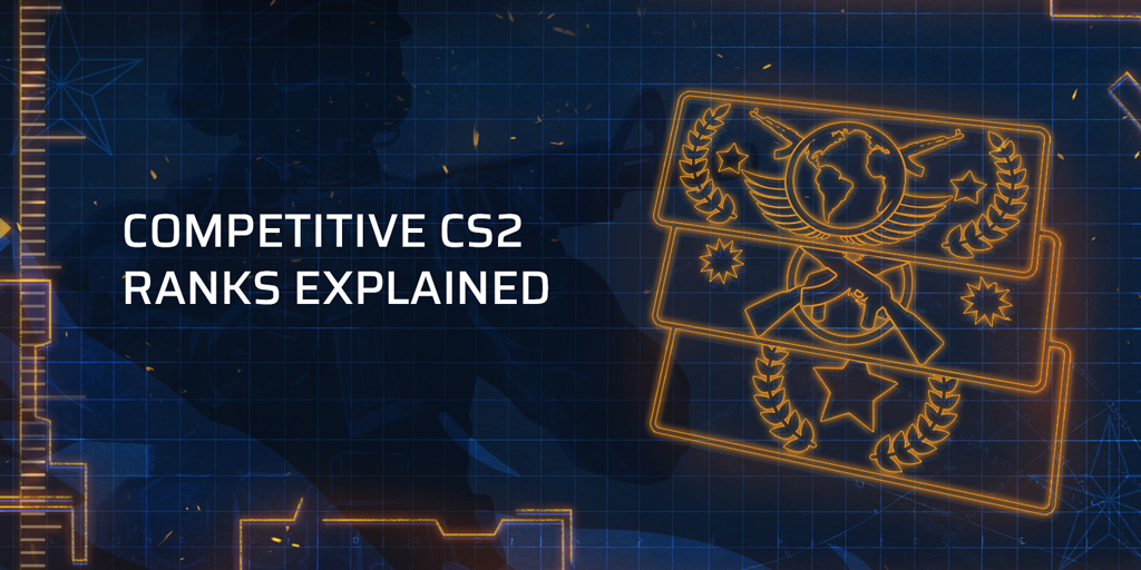 Competitive CS2 ranks explained