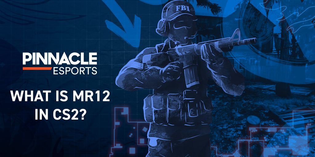 What is MR12 in CS2?