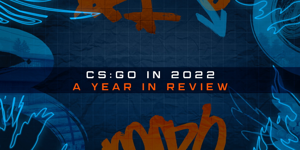 CS:GO in 2022 | A year in review