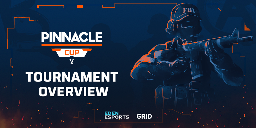 Pinnacle Cup V | Tournament Overview